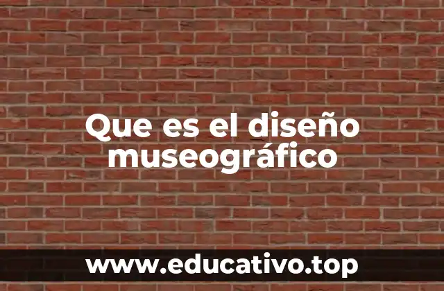 Que es el diseño museográfico