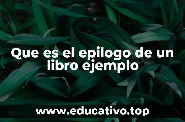 Que es el epilogo de un libro ejemplo