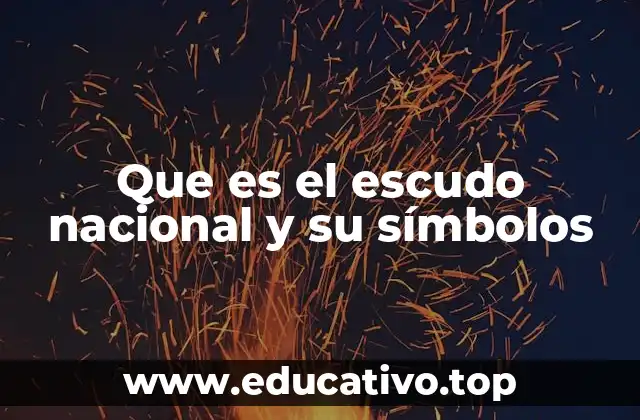 Que es el escudo nacional y su símbolos