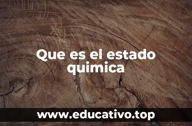 Que es el estado quimica