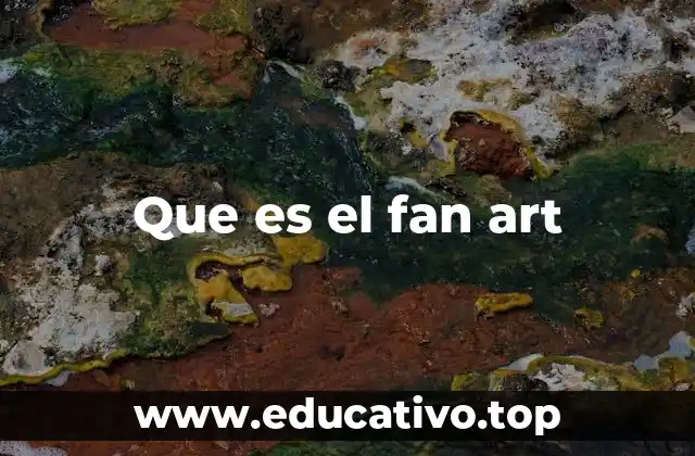 La evolución del arte de los fanáticos