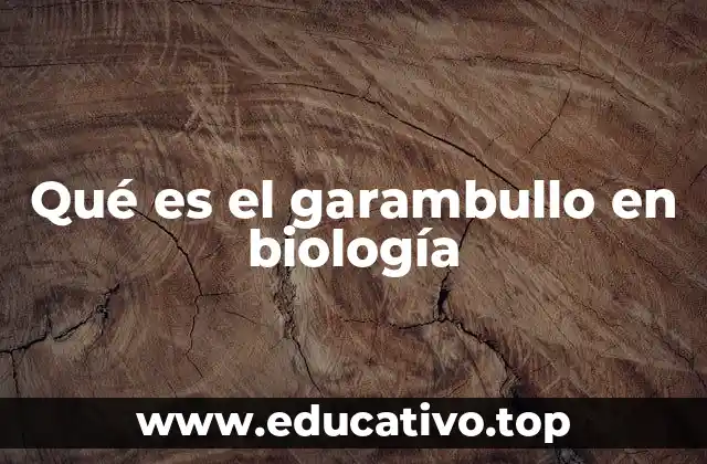 Qué es el garambullo en biología