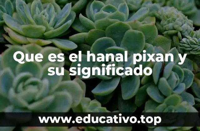 Que es el hanal pixan y su significado