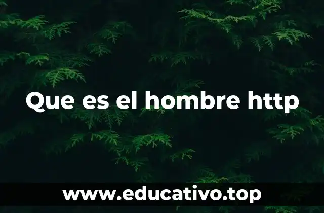 Que es el hombre http