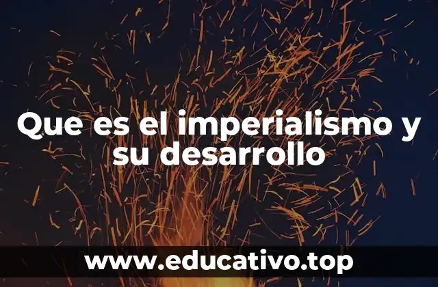 Las raíces históricas de la expansión territorial