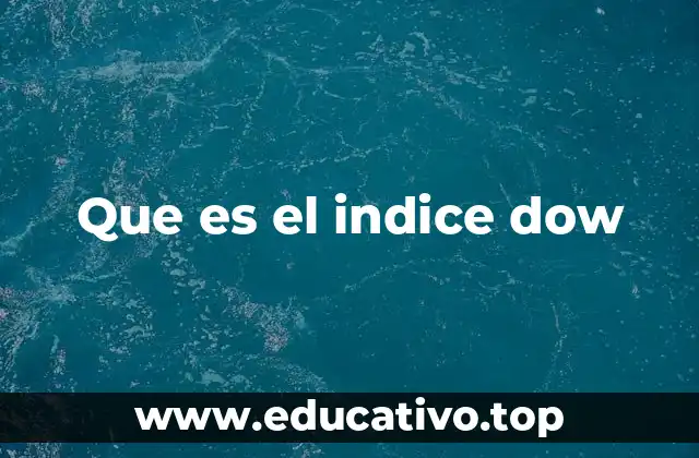 Que es el indice dow