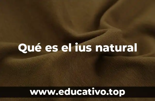 Qué es el ius natural