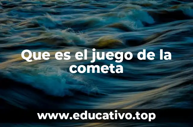 Que es el juego de la cometa