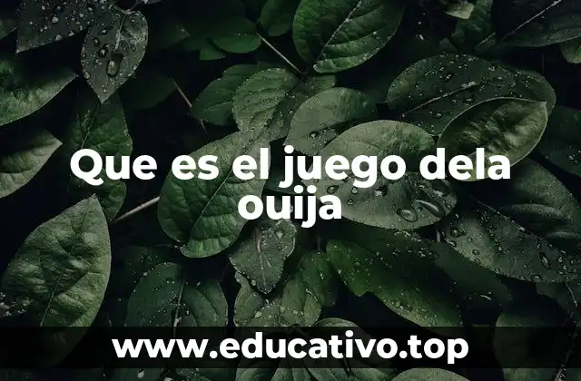Que es el juego dela ouija
