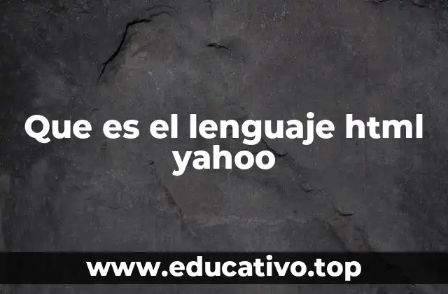 Que es el lenguaje html yahoo