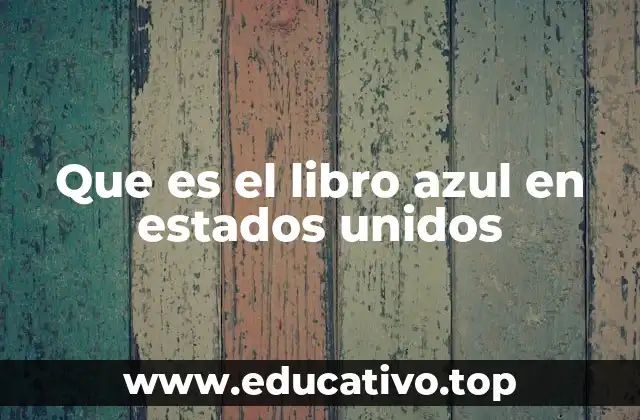 Que es el libro azul en estados unidos
