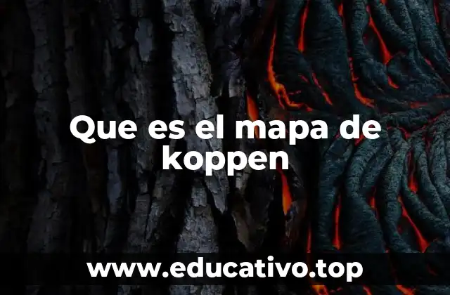 Que es el mapa de koppen