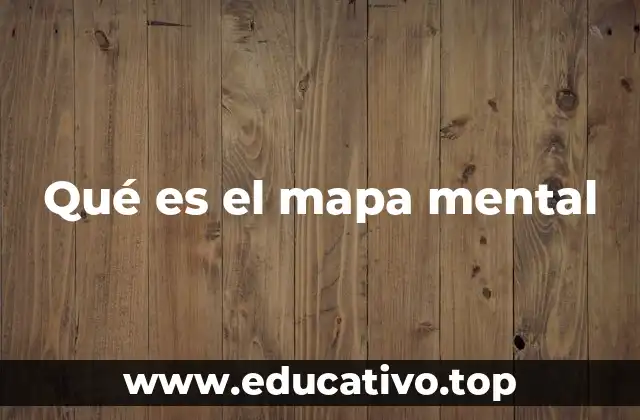 Qué es el mapa mental
