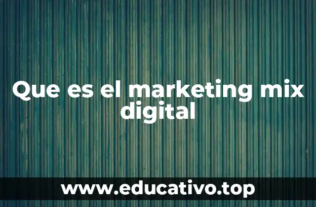 Cómo el marketing digital transforma el enfoque de las empresas