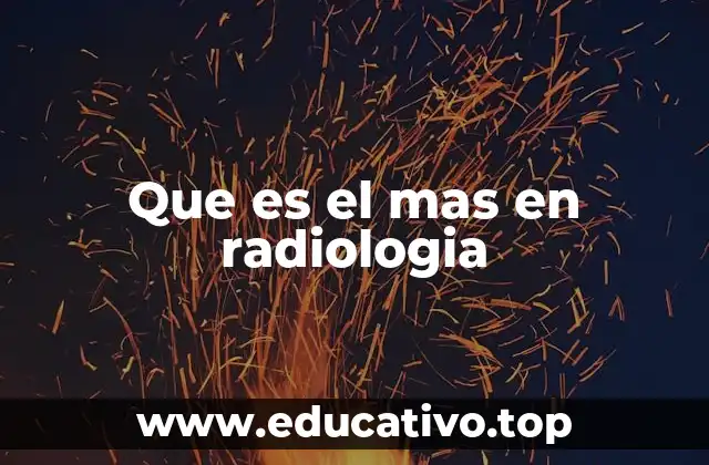 El rol del MAS en la calidad de las imágenes radiográficas