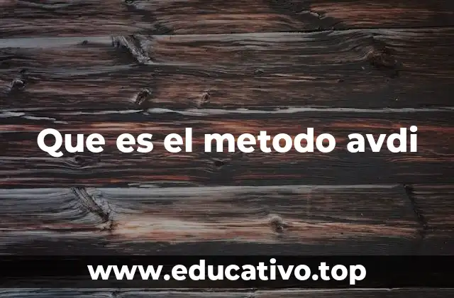 Que es el metodo avdi