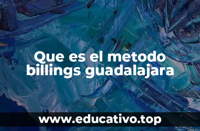 Que es el metodo billings guadalajara