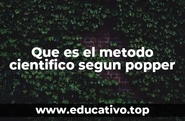 Que es el metodo cientifico segun popper