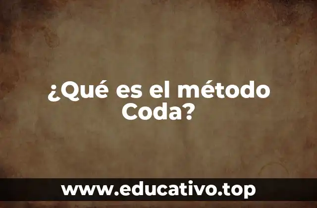 ¿Qué es el método Coda?
