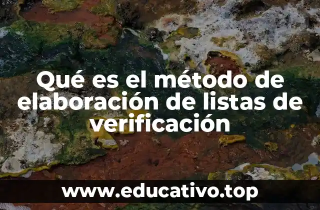 Qué es el método de elaboración de listas de verificación