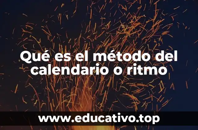Qué es el método del calendario o ritmo