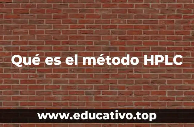 Qué es el método HPLC