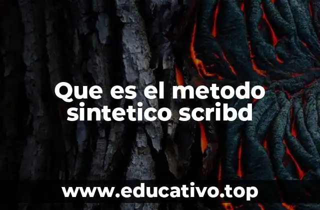 Que es el metodo sintetico scribd