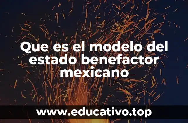 El papel del gobierno en la construcción de un Estado Bienhechor