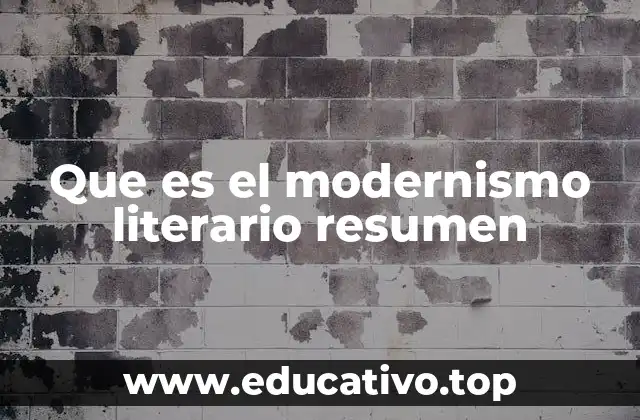 Que es el modernismo literario resumen