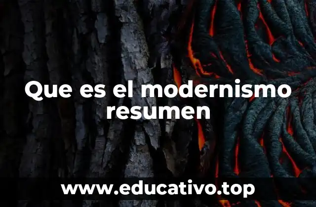 Que es el modernismo resumen