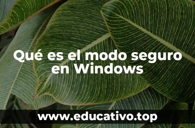 Cómo acceder al modo seguro en Windows