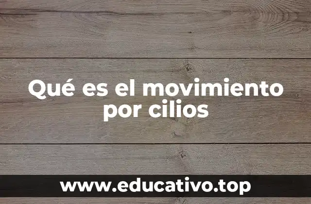 El papel de los cilios en la locomoción celular