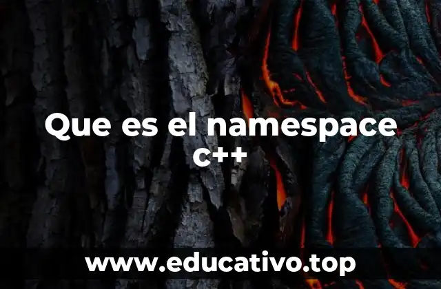 Que es el namespace c++