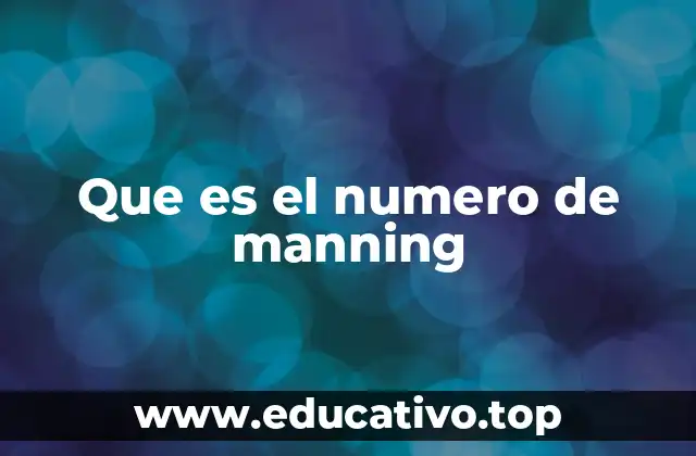 Que es el numero de manning