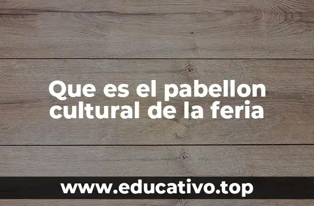 El corazón cultural de los eventos feriales