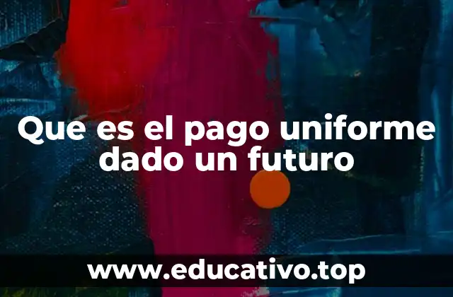 Cómo se relaciona con el valor del dinero en el tiempo