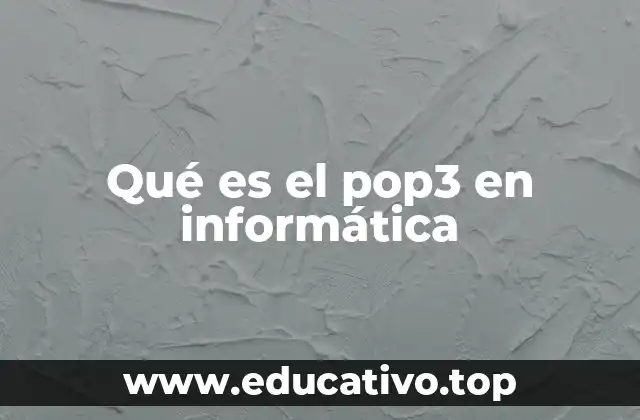 Qué es el pop3 en informática