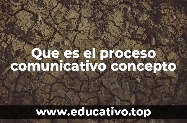 La importancia del proceso comunicativo en la sociedad actual