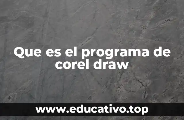 Que es el programa de corel draw