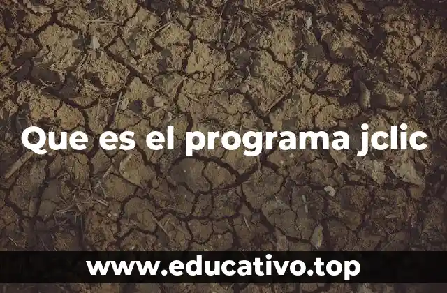 Que es el programa jclic