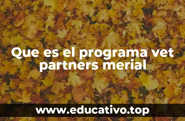 Que es el programa vet partners merial