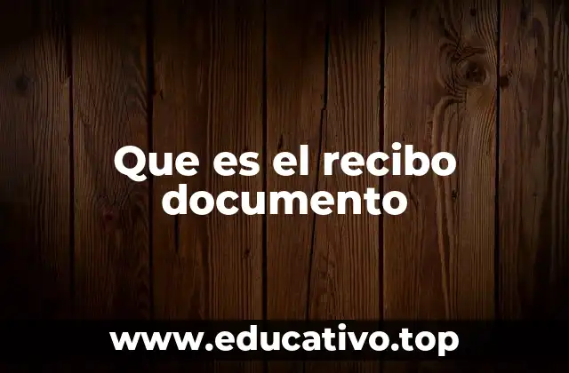 Que es el recibo documento