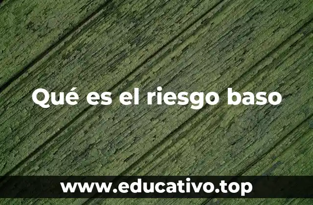 El riesgo baso en la gestión de seguridad