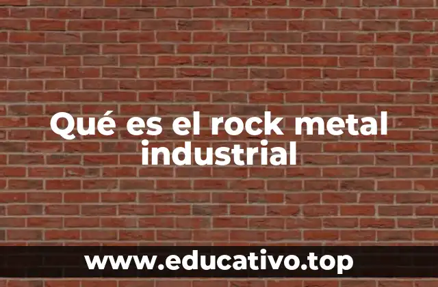 Qué es el rock metal industrial