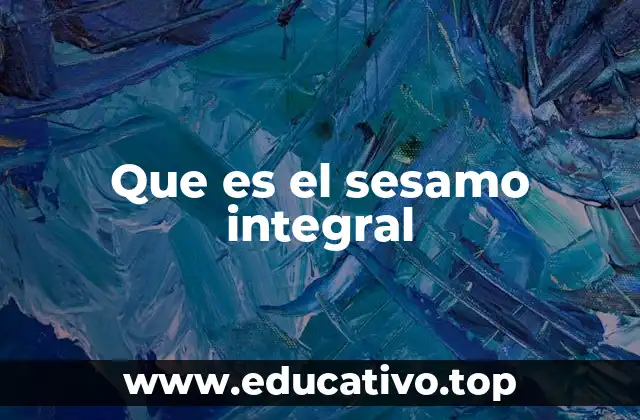 Origen y distribución del sesamo en el mundo