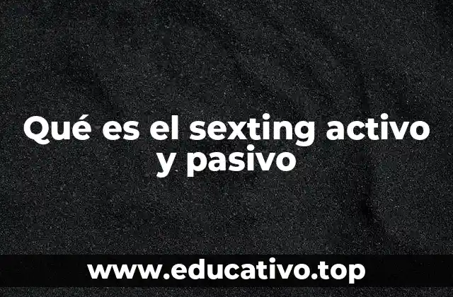 El sexting en la cultura digital contemporánea