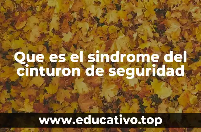 Causas y mecanismos detrás del síndrome