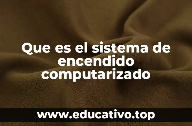 La evolución del encendido desde lo mecánico a lo computarizado