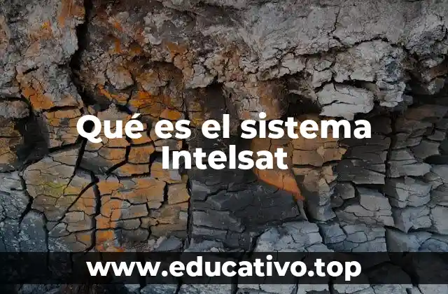 Qué es el sistema Intelsat