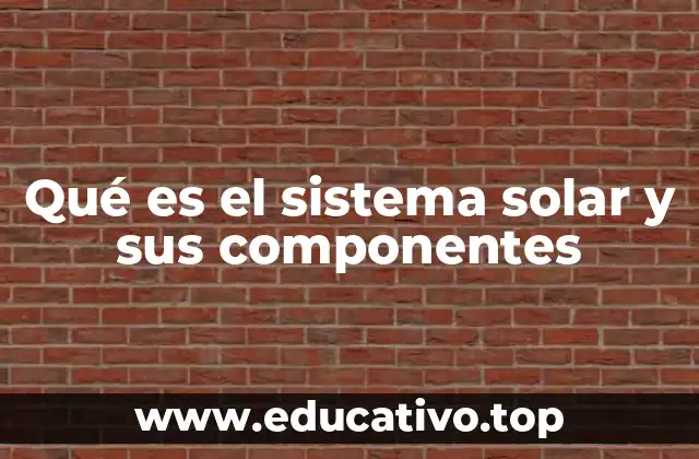 La organización del sistema solar